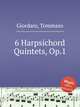6 Harpsichord Quintets, Op.1, Giordani, Tommaso 