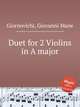 Duet for 2 Violins in A major, Giornovichi, Giovanni Mane 