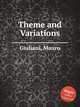 Theme and Variations, Giuliani, Mauro 