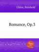 Романс, Op.3. Romance, Op.3 by Reinhold Glire, Р. Глиэра 