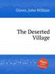 The Deserted Village, Glover, John William 