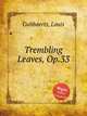 Trembling Leaves, Op.33, Gobbaerts, Louis 