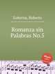 Romanza sin Palabras No.5, Goberna, Roberto 