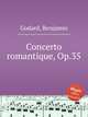 Concerto romantique, Op.35, Godard, Benjamin 