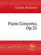 Piano Concerto, Op.31, Godard, Benjamin 