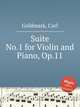 Suite No.1 for Violin and Piano, Op.11, Goldmark, Carl 