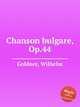 Chanson bulgare, Op.44, Goldner, Wilhelm 