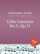 Cello Concerto No.3, Op.51, Goltermann, Georg 