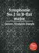 Symphonie No.1 in B-flat major, 