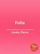 Folia, Gouin, Pierre 