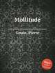 Mollitude, Gouin, Pierre 