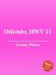 Orlando, HWV 31, Gouin, Pierre 