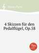 4 Skizzen fr den Pedalflgel, Op.58, Gouin, Pierre 