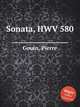 Sonata, HWV 580, Gouin, Pierre 