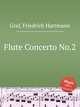 Flute Concerto No.2, Graf, Friedrich Hartmann 