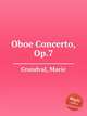 Oboe Concerto, Op.7, Grandval, Marie 