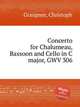 Concerto for Chalumeau, Bassoon and Cello in C major, GWV 306, Graupner, Christoph 