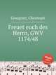 Freuet euch des Herrn, GWV 1174/48, Graupner, Christoph 