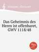 Das Geheimnis des Herrn ist offenbaret, GWV 1118/48, Graupner, Christoph 