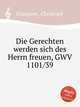 Die Gerechten werden sich des Herrn freuen, GWV 1101/39, Graupner, Christoph 