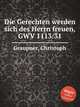 Die Gerechten werden sich des Herrn freuen, GWV 1113/31, Graupner, Christoph 