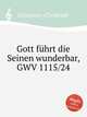 Gott fhrt die Seinen wunderbar, GWV 1115/24, Graupner, Christoph 
