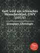 Gott wird ein schwaches Menschenkind, GWV 1107/43, Graupner, Christoph 
