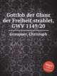 Gottlob der Glanz der Freiheit strahlet, GWV 1149/20, Graupner, Christoph 