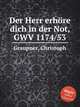Der Herr erhre dich in der Not, GWV 1174/53, Graupner, Christoph 