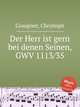 Der Herr ist gern bei denen Seinen, GWV 1113/35, Graupner, Christoph 