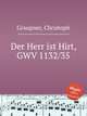 Der Herr ist Hirt, GWV 1132/35, Graupner, Christoph 