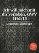 Ich will mich mit dir verloben, GWV 1161/13, Graupner, Christoph 