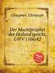 Der Machtprophet der Heiland spricht, GWV 1166/42, Graupner, Christoph 