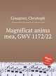 Magnificat anima mea, GWV 1172/22, Graupner, Christoph 