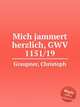 Mich jammert herzlich, GWV 1151/19, Graupner, Christoph 