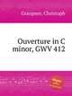 Ouverture in C minor, GWV 412, Graupner, Christoph 