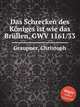 Das Schrecken des Kniges ist wie das Brllen, GWV 1161/33, Graupner, Christoph 