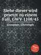 Siehe dieser wird gesetzt zu einem Fall, GWV 1108/45, Graupner, Christoph 
