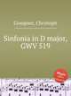 Sinfonia in D major, GWV 519, Graupner, Christoph 