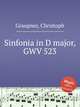 Sinfonia in D major, GWV 523, Graupner, Christoph 