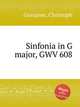 Sinfonia in G major, GWV 608, Graupner, Christoph 