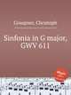 Sinfonia in G major, GWV 611, Graupner, Christoph 