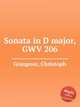 Sonata in D major, GWV 206, Graupner, Christoph 