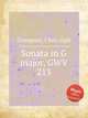 Sonata in G major, GWV 213, Graupner, Christoph 