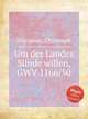 Um des Landes Snde willen, GWV 1166/50, Graupner, Christoph 