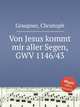 Von Jesus kommt mir aller Segen, GWV 1146/43, Graupner, Christoph 
