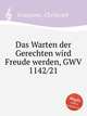 Das Warten der Gerechten wird Freude werden, GWV 1142/21, Graupner, Christoph 