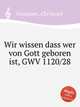 Wir wissen dass wer von Gott geboren ist, GWV 1120/28, Graupner, Christoph 