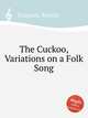 The Cuckoo, Variations on a Folk Song, Grayson, Martin 