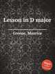 Lesson in D major, Greene, Maurice 